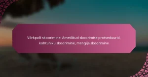 featured-image-vorkpalli-skoorimine-ametlikud-skoorimise-protseduurid-kohtuniku-skoorimine-mangija-skoorimine