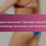 Võrkpalli skoorimine: Tiebreaker skoorimine, Üksikmängu skoorimine, Seti skoorimine