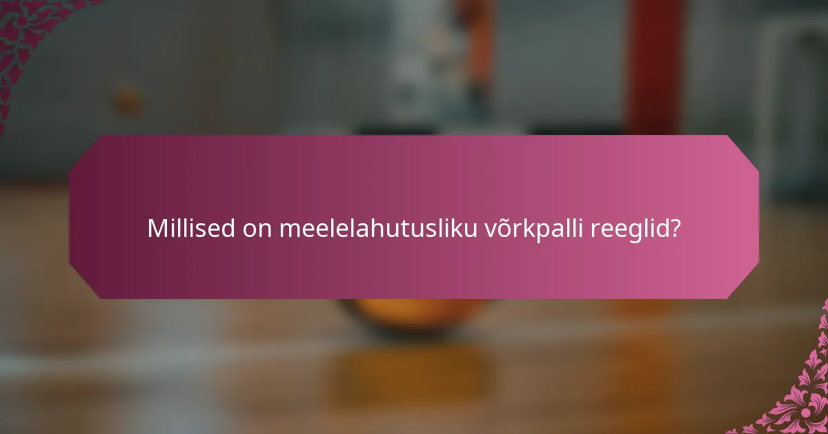 Millised on meelelahutusliku võrkpalli reeglid?